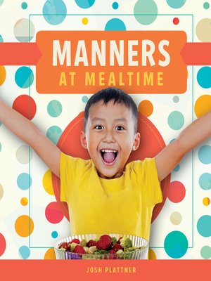 cover image of Manners at Mealtime